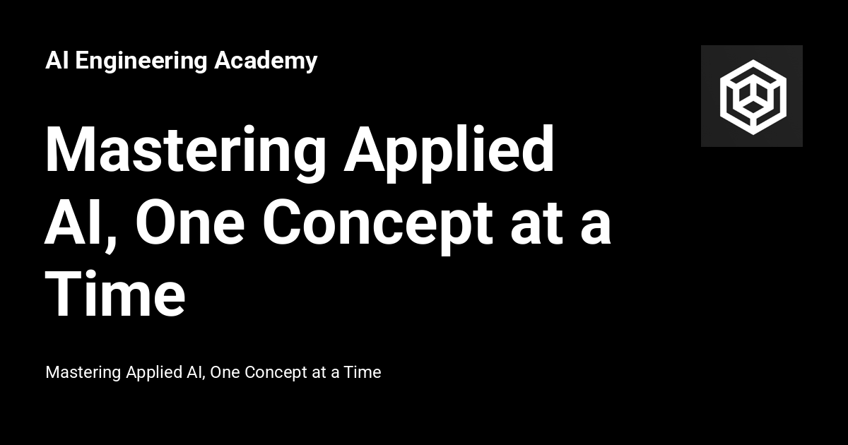 AI Engineering Academy - AI Engineering Academy